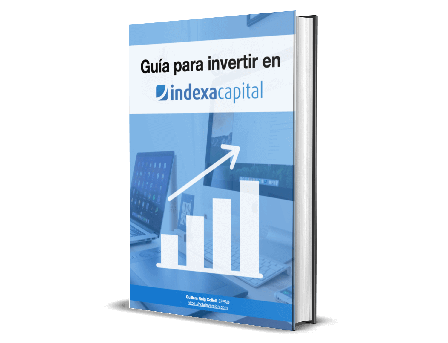 Indexa Capital Opiniones Y Claves Para Mejorar La Rentabilidad