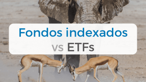 Diferencias entre los fondos indexados y los etfs