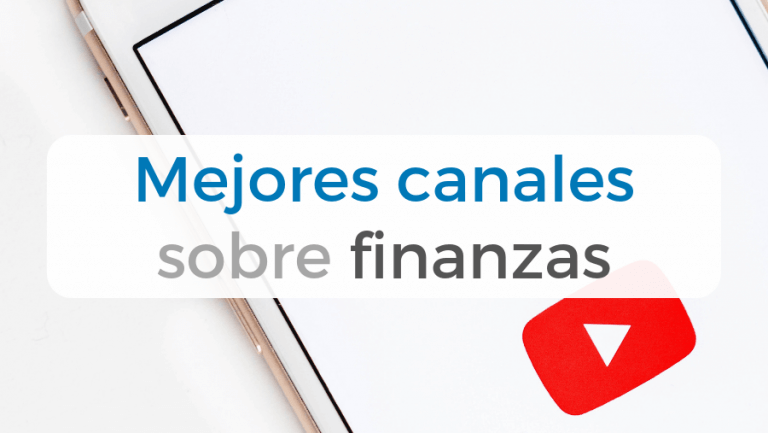 Mejores Canales De Youtube Sobre Finanzas, Inversión Y Economía