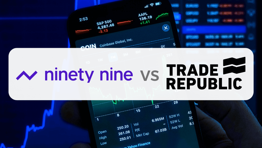 Comparativa de brókers de inversión: Ninety Nine y Trade Republic